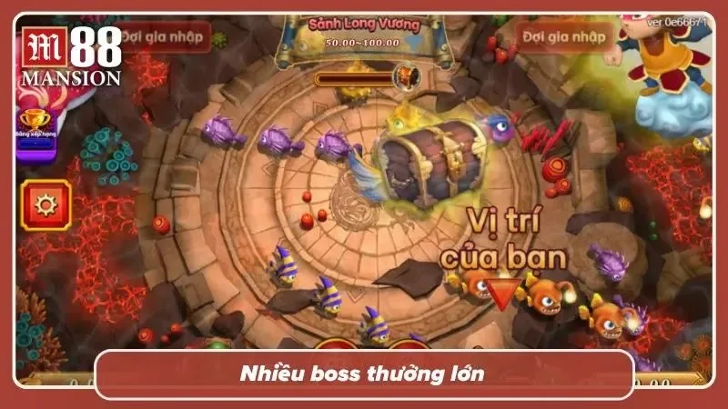 Bắn cá M88 có sự xuất hiện của các boss lớn