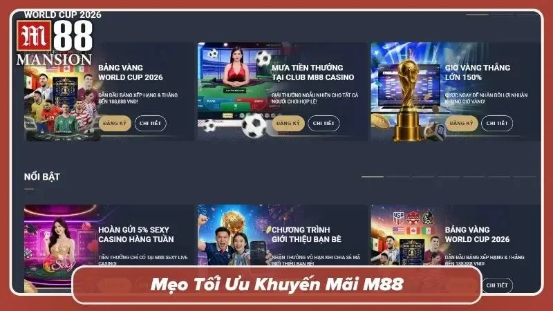 Mẹo nhận và sử dụng khuyến mãi M88 hiệu quả