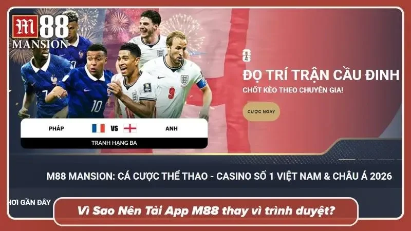 Ưu điểm nổi bật khi tải app M88